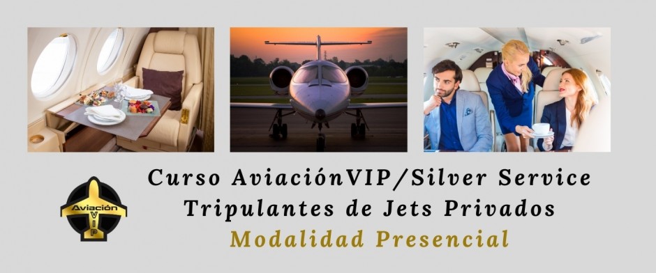 Aviación VIP/Silver Service para Tripulantes de Cabina de Jets Privados - PRESENCIAL
